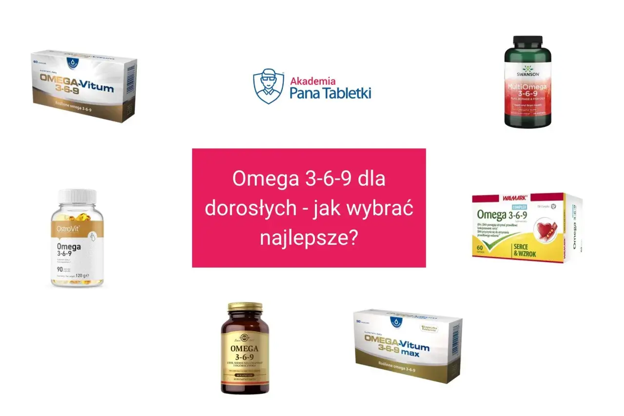 Różne preparaty z kwasami omega-3 6 9 jakie wybrać? Na zdjęciu suplementy diety dla dorosłych.
